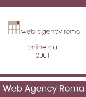 web agency roma Web Agency Roma, dal 2001 realizziamo siti web e diamo visibilità alle aziende con la SEO